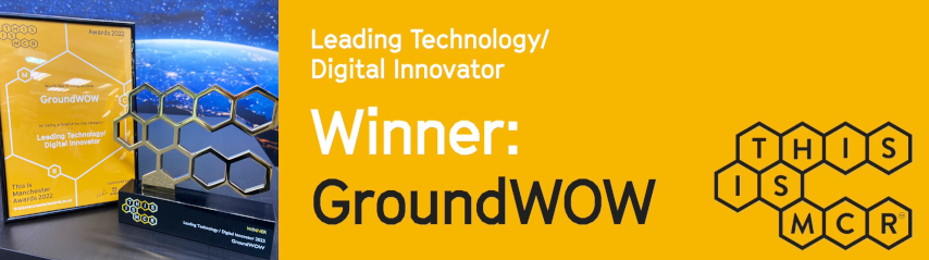 GroundWOW® named Leading Technology/Digital Innovator at This Is Manchester Awards